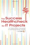 Book review: The Success Healthcheck for IT Projects