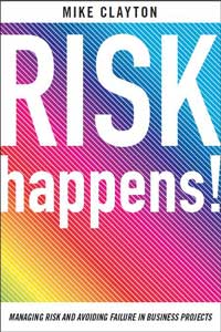Book cover of Risk Happens by Mike Clayton