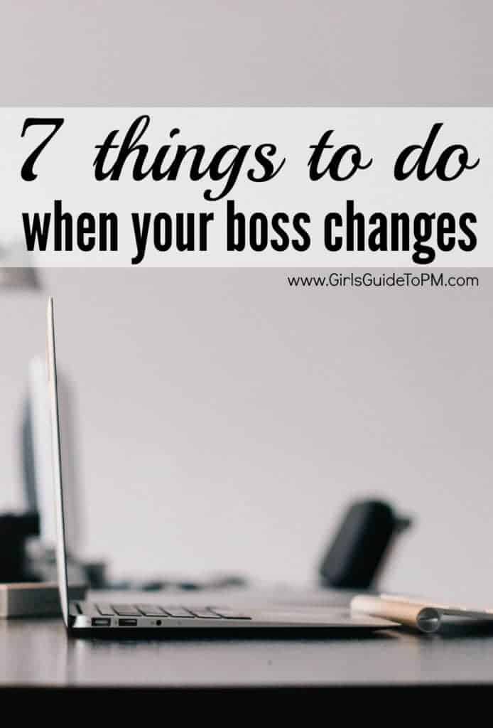 7 essential things to do when you get a new boss. These tips will help you start your working relationship right.
