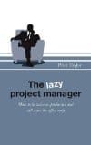 Book review: The Lazy Project Manager