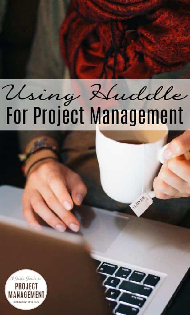 How to use Huddle for managing project work #projectmanagement