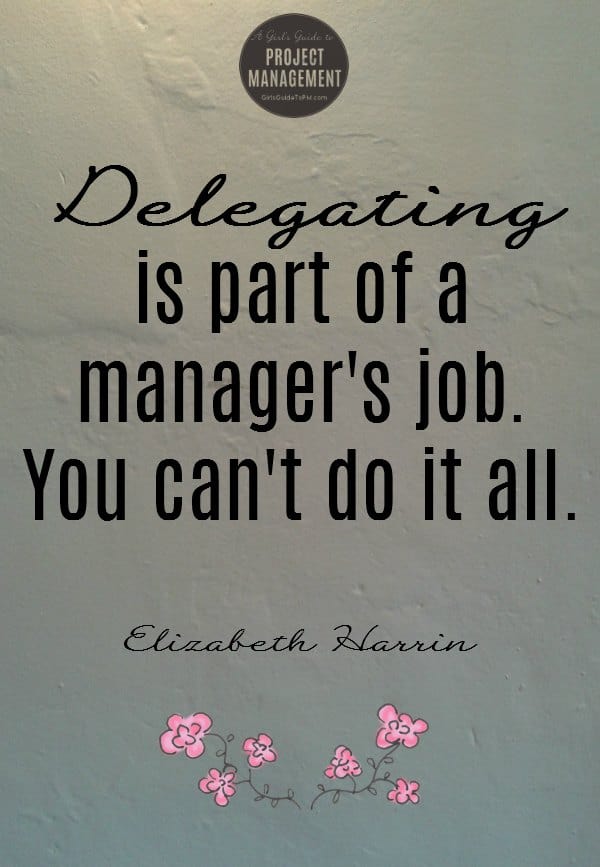 Quote about delegating