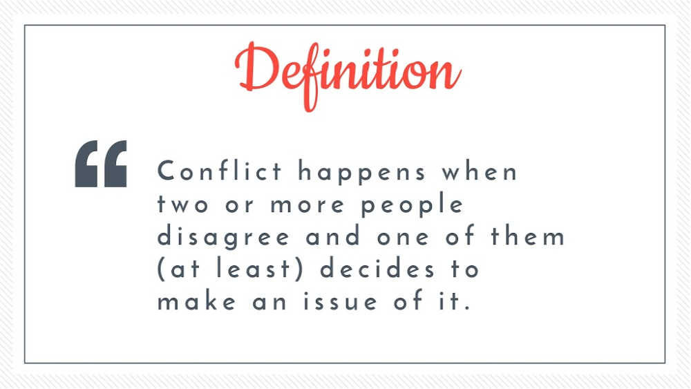 quote explaining the definition of the word conflict