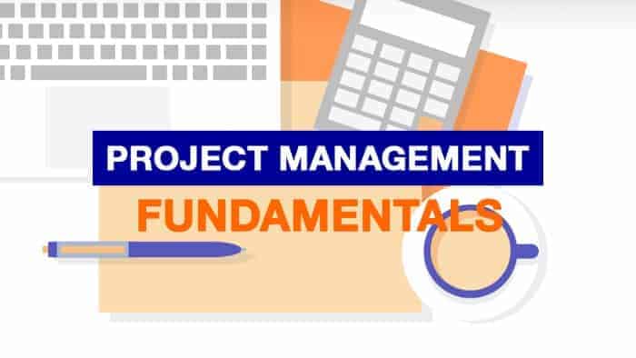 Project Management Fundamentals Free Course