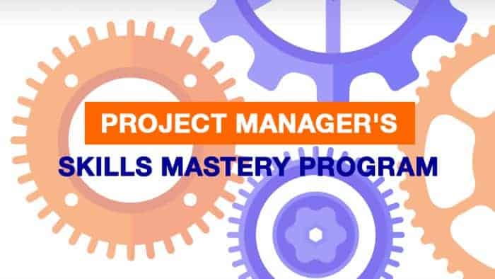 Project Manager's Skills Mastery Program