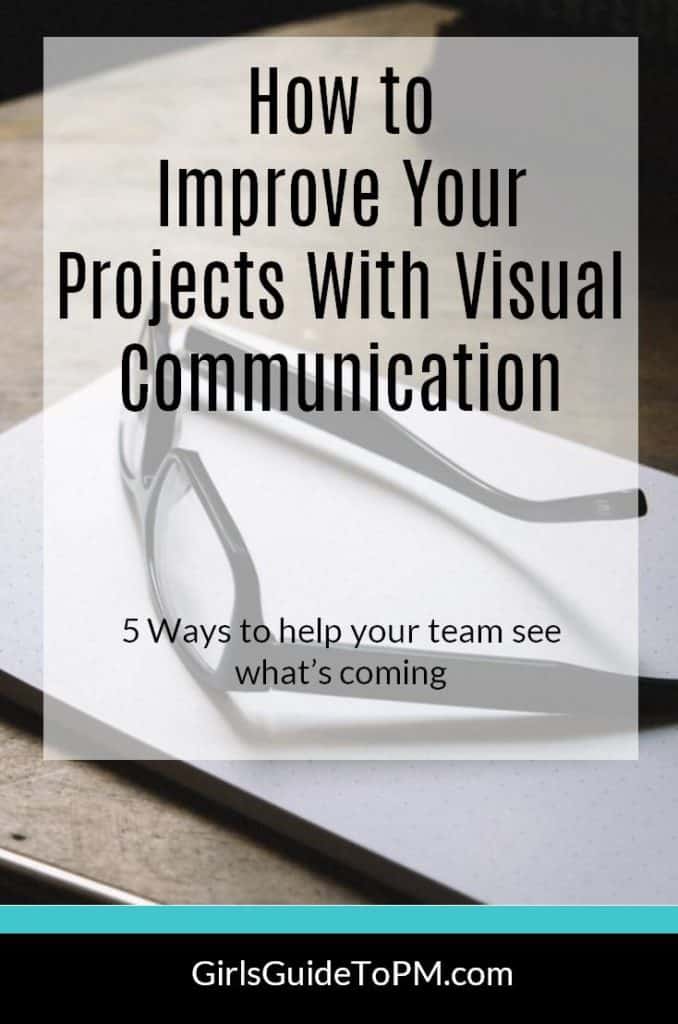 How to improve your projects with visual communication