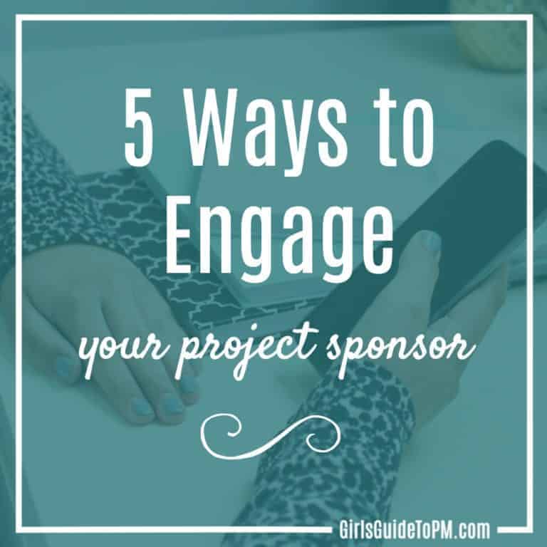 5 Ways To Engage Your Project Sponsor