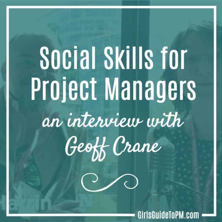Social Skills for Project Managers: Interview with Geoff Crane [Video]