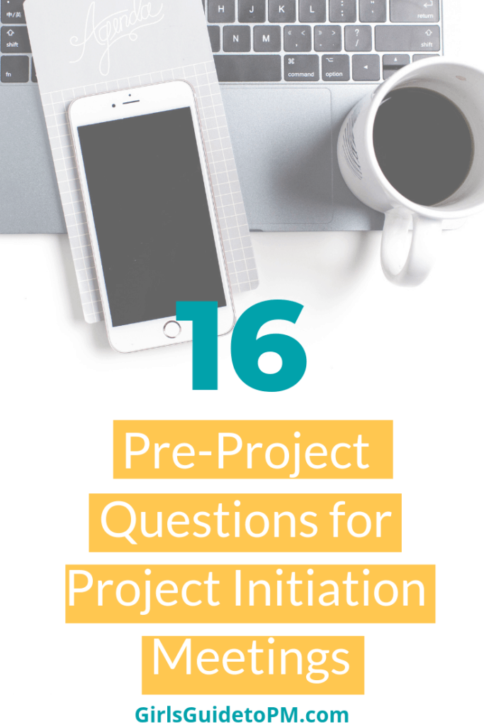 16 pre-project questions for project initiation