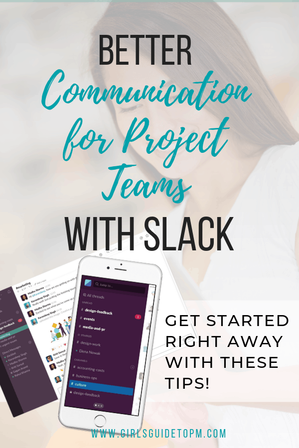 Better Communication for Project Teams with Slack