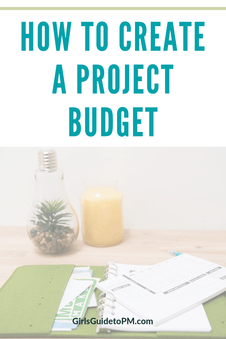 How to create a project budget