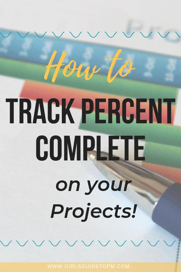 how to track percent complete