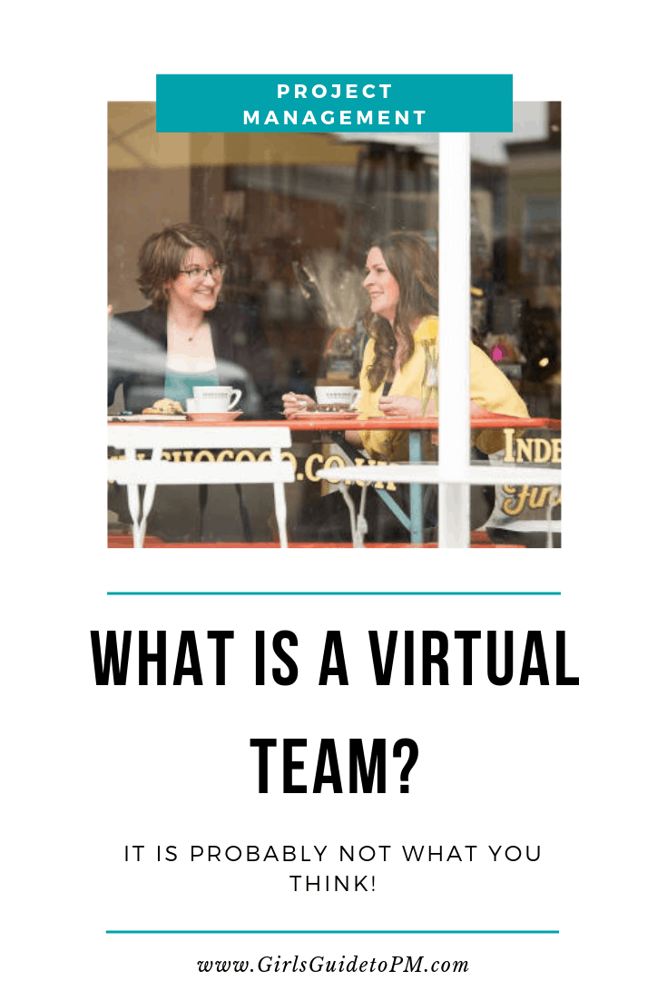 What is a virtual team?