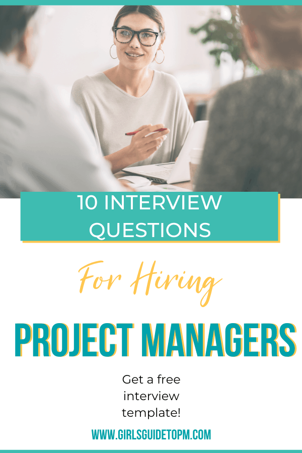 10 interview questions for hiring project managers