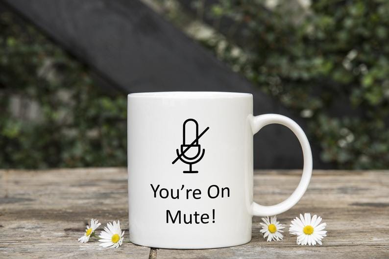 You're on Mute Mug