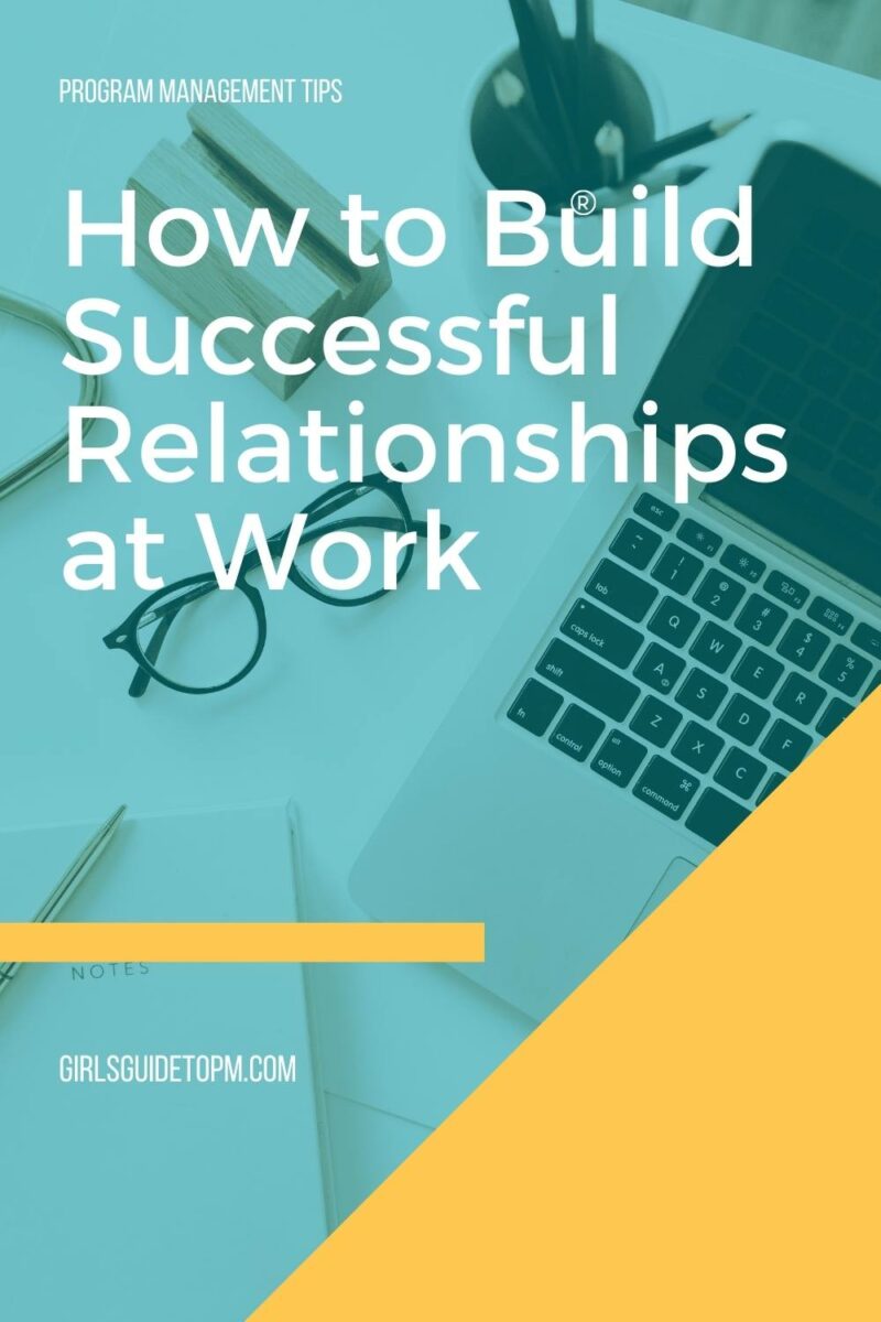 build successful relationships at work
