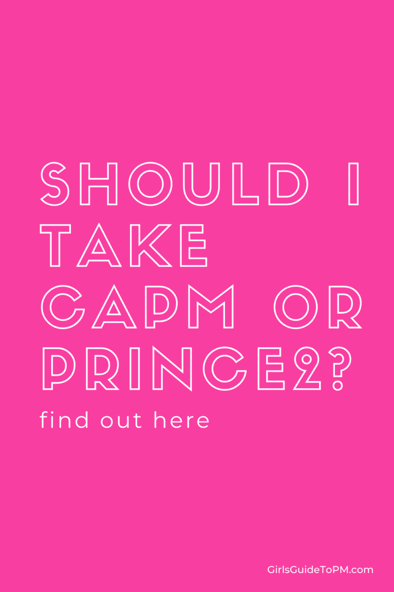 Should I take CAPM or PRINCE2 written on a pink background