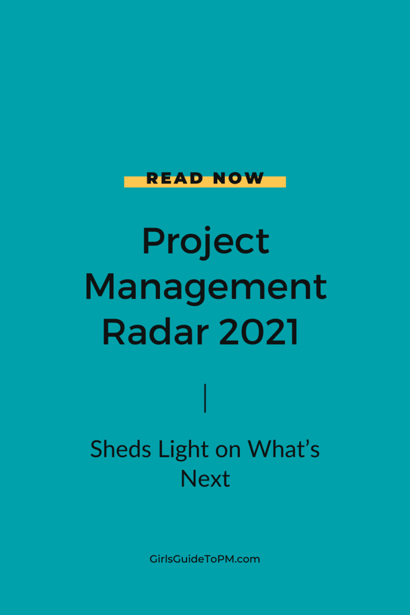 Project management radar 2021