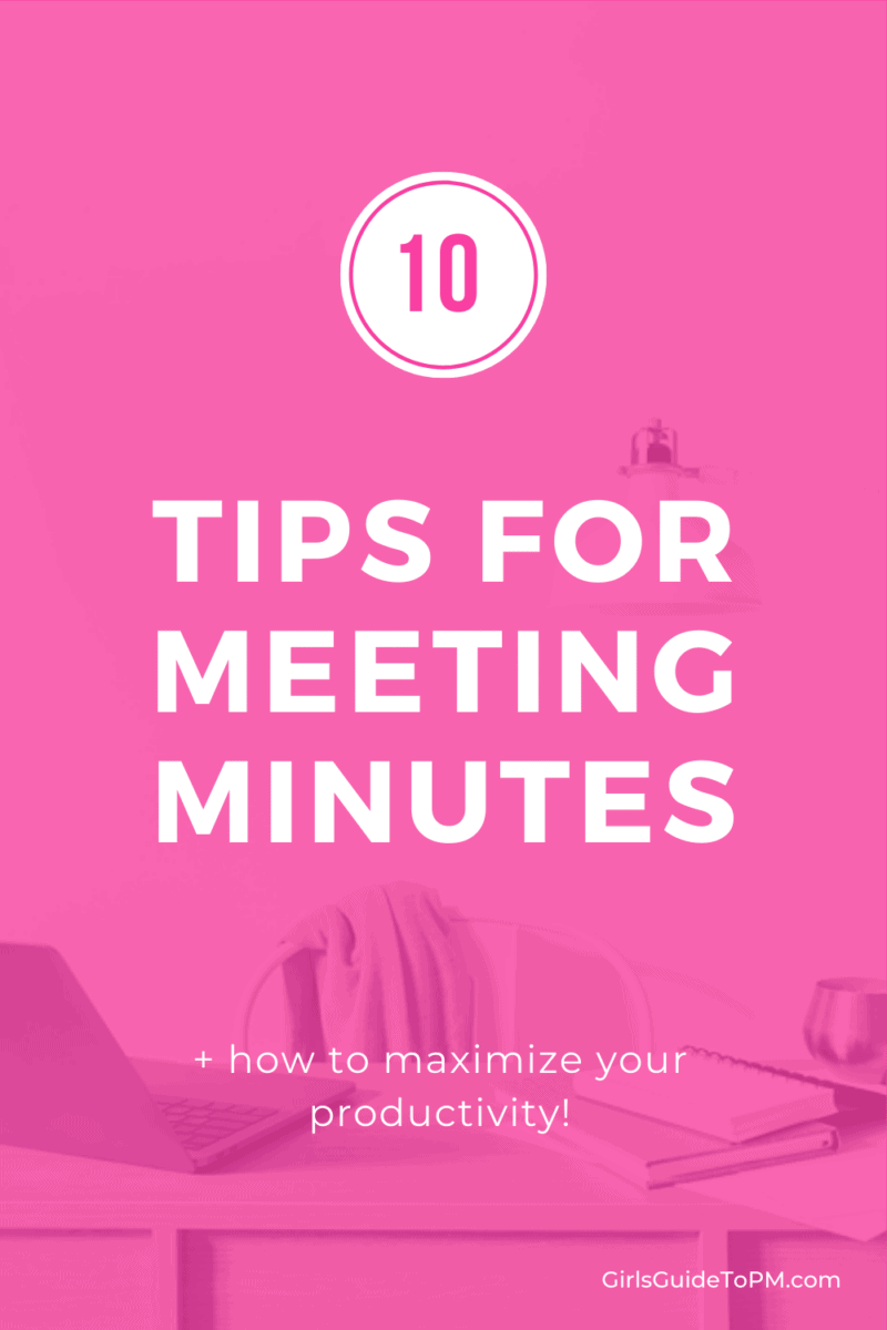 10 tips for meeting minutes