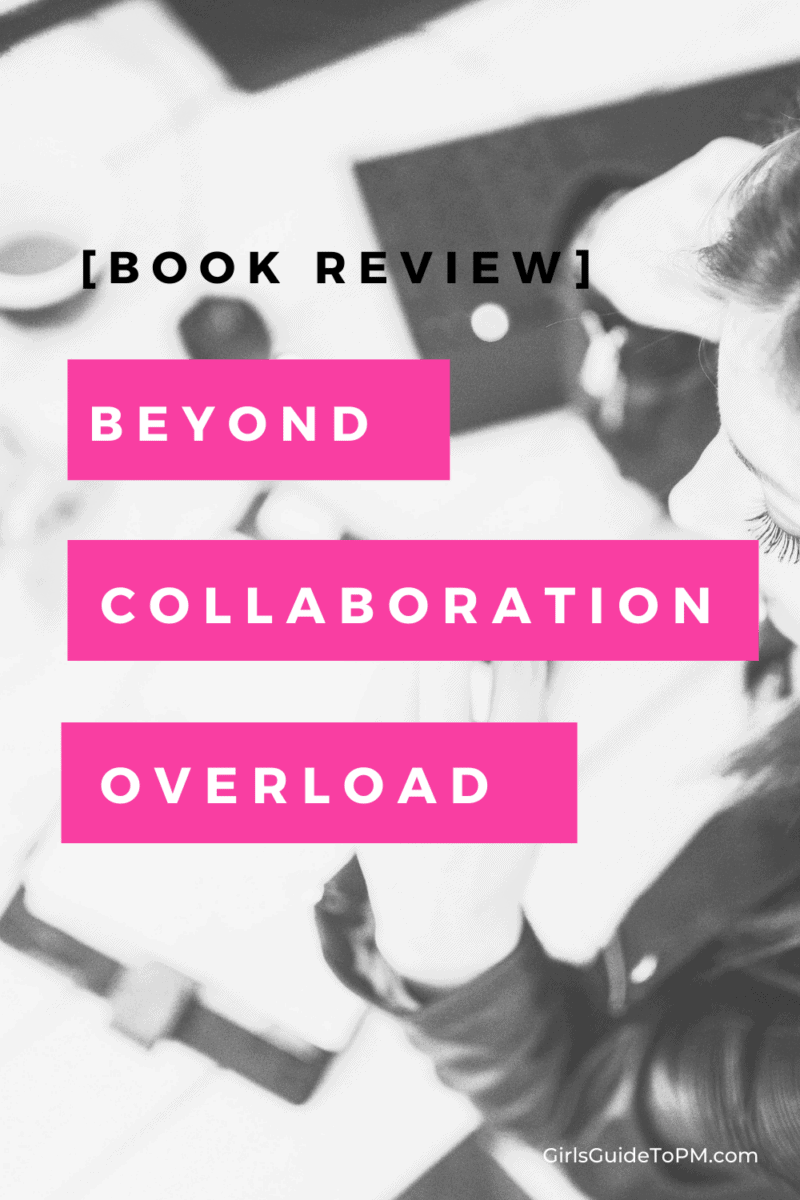 Book review of Beyond Collaboration Overload on pink background