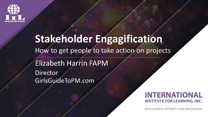 Stakeholder engagification: how to get people to take action on projects.
