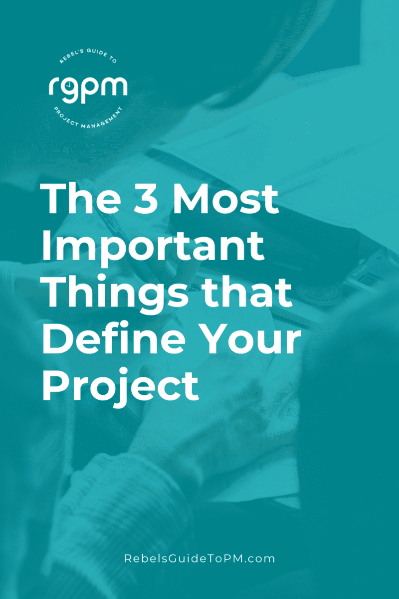 the-3-most-important-things-that-define-your-project