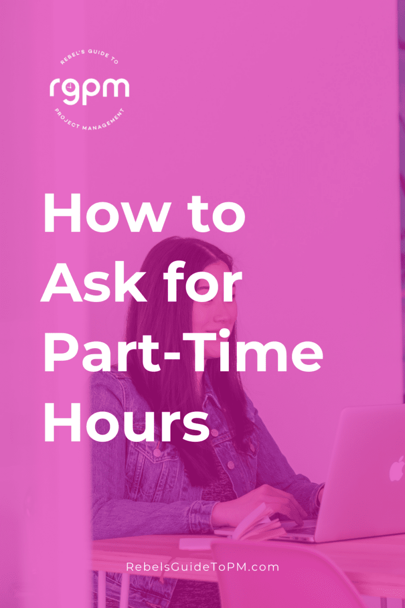 How to ask for part-time hours