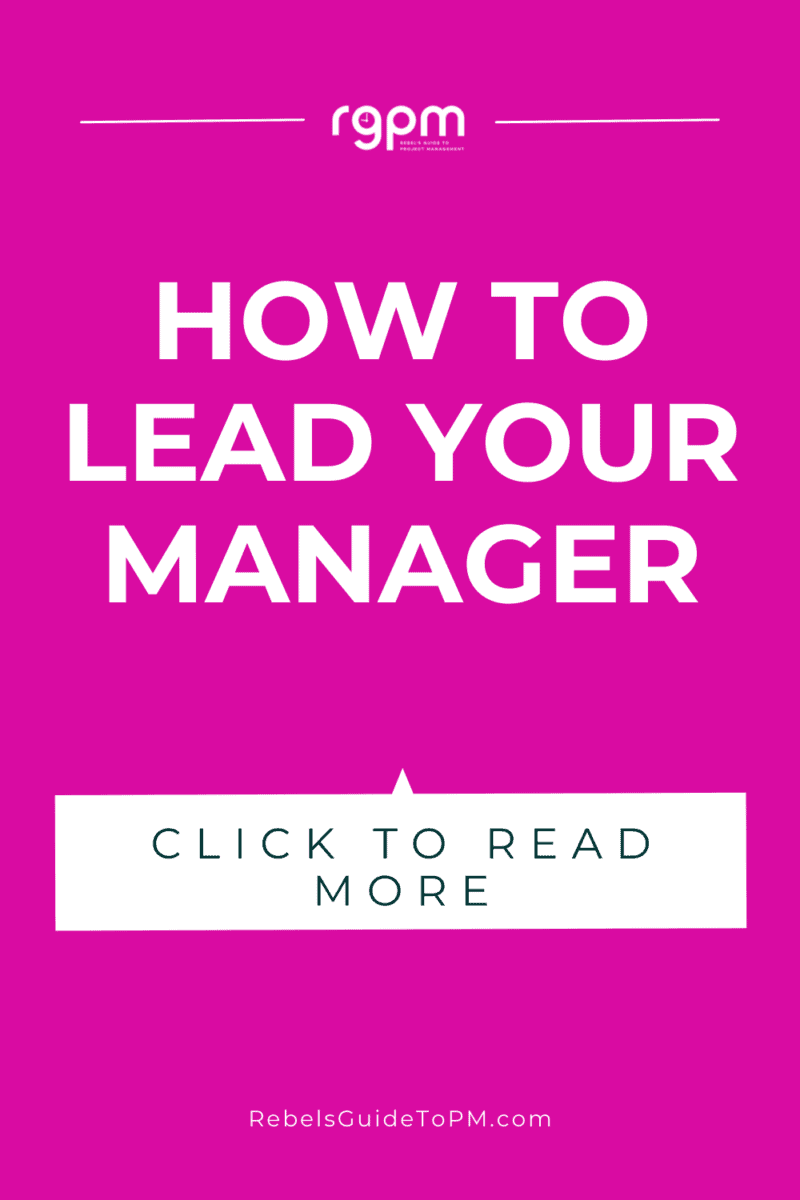 How to lead your manager