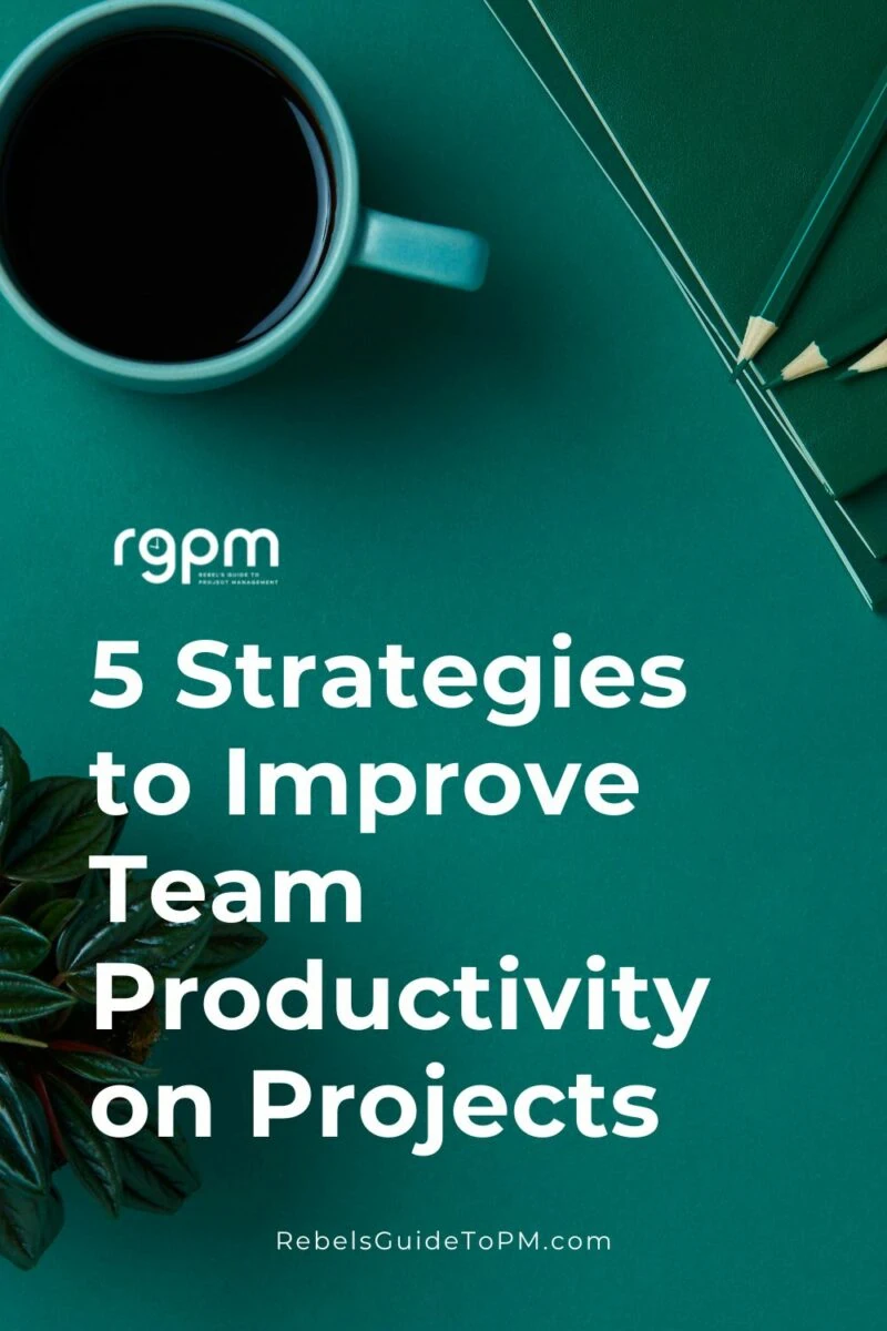 improve team productivity