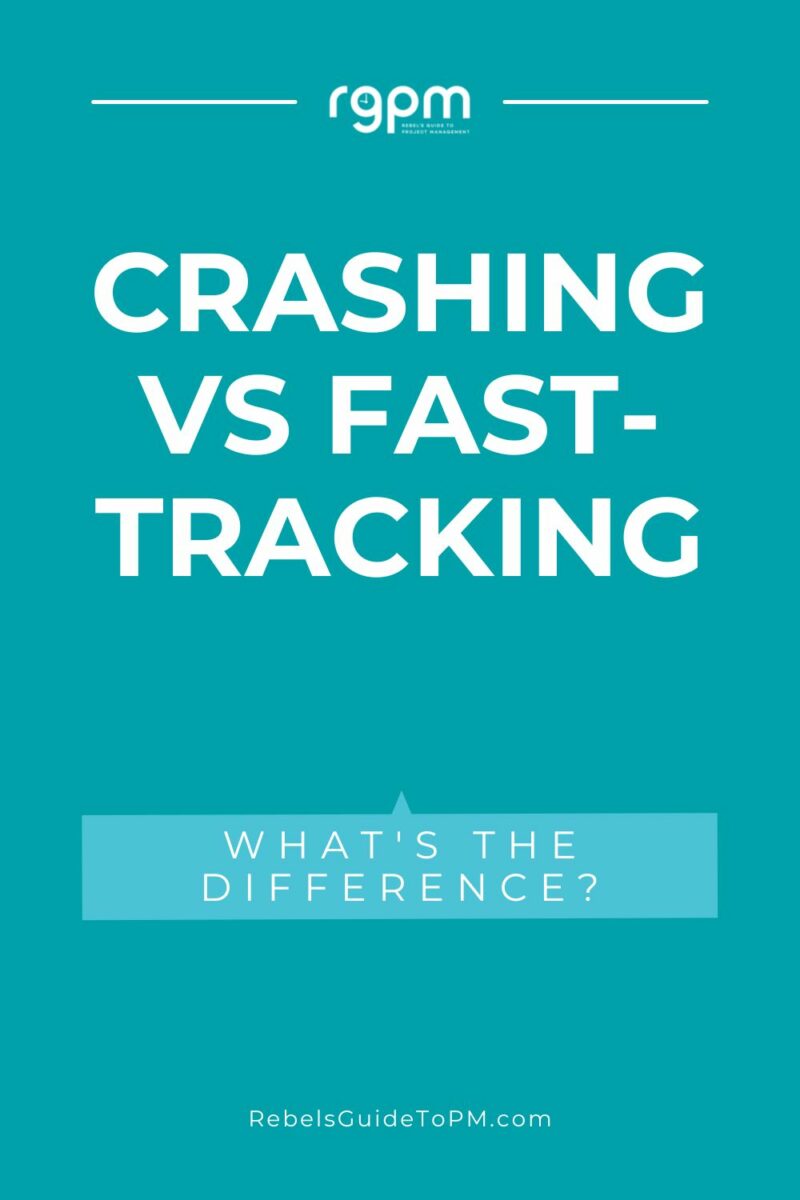 crashing vs fast-tracking