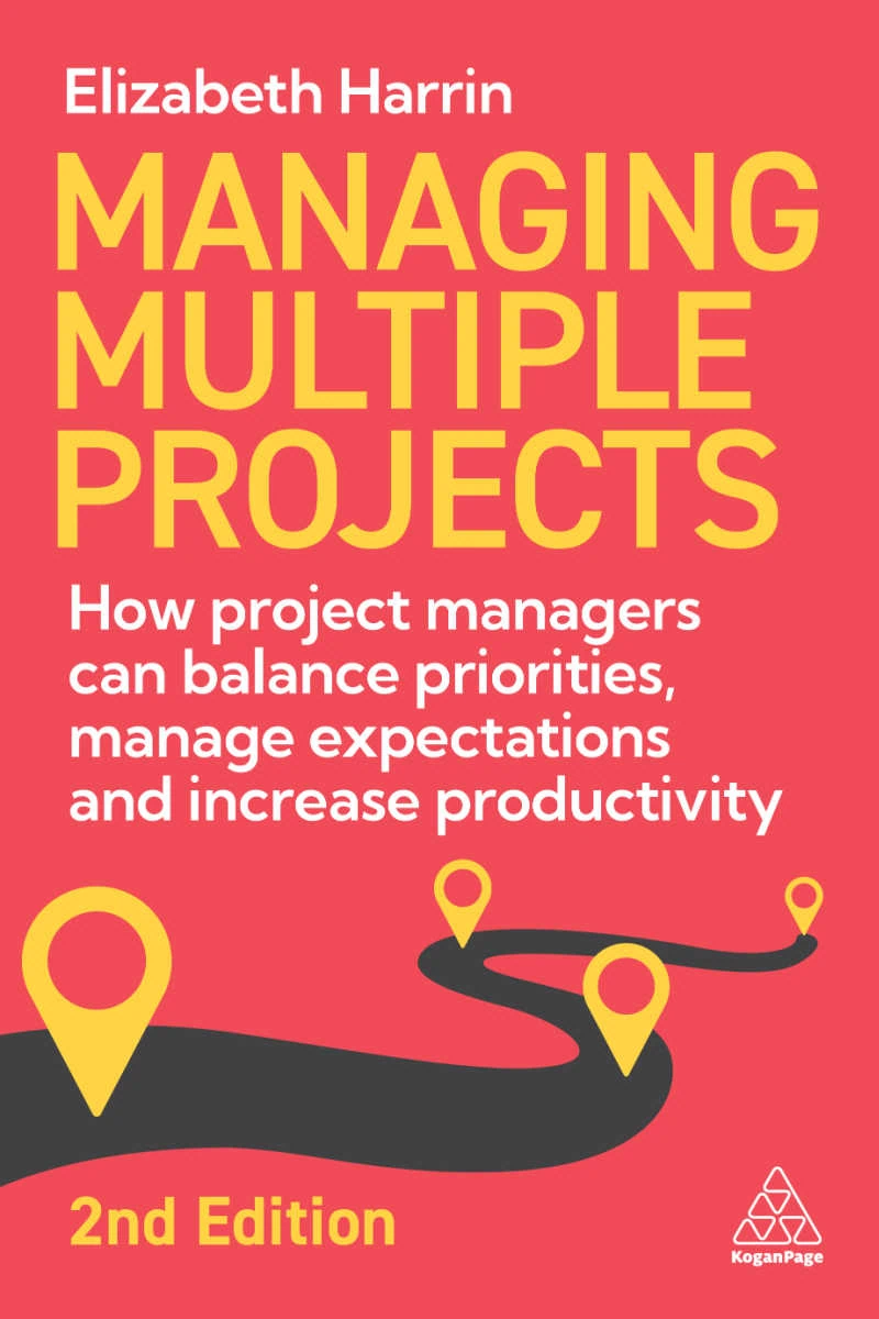 Managing Multiple Projects by Elizabeth Harrin, 2nd edition cover