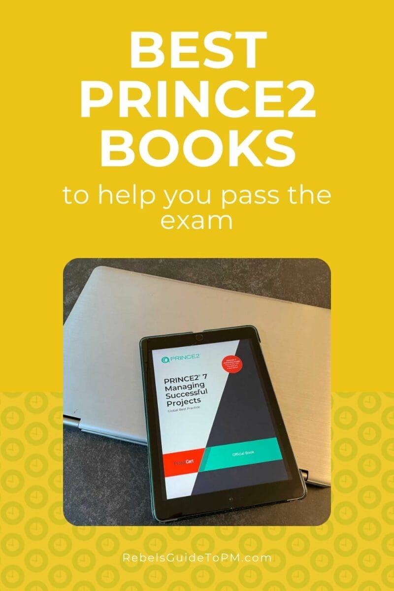 Best PRINCE2 books to help you pass the exam, picture of PRINCE2 manual leaning on laptop