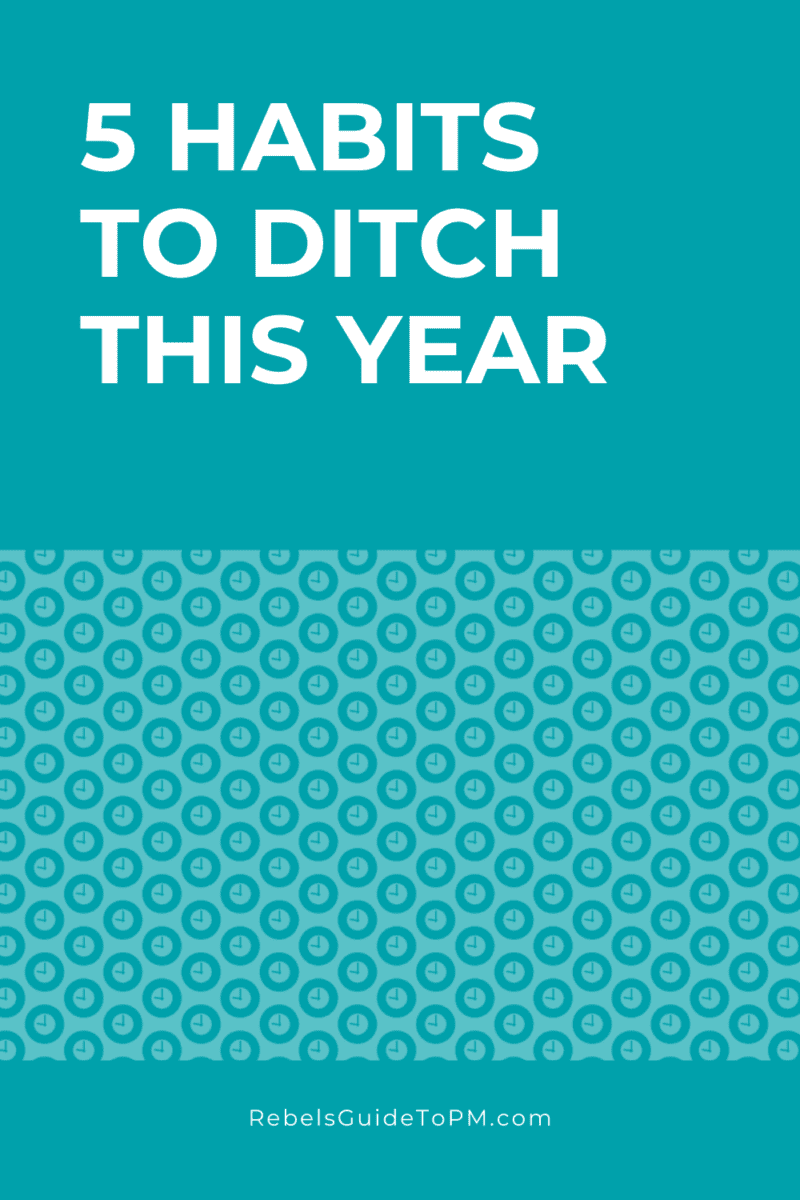 habits to ditch this year