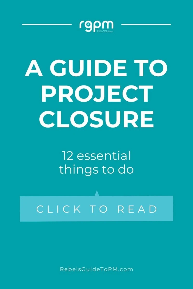 a guide to project closure