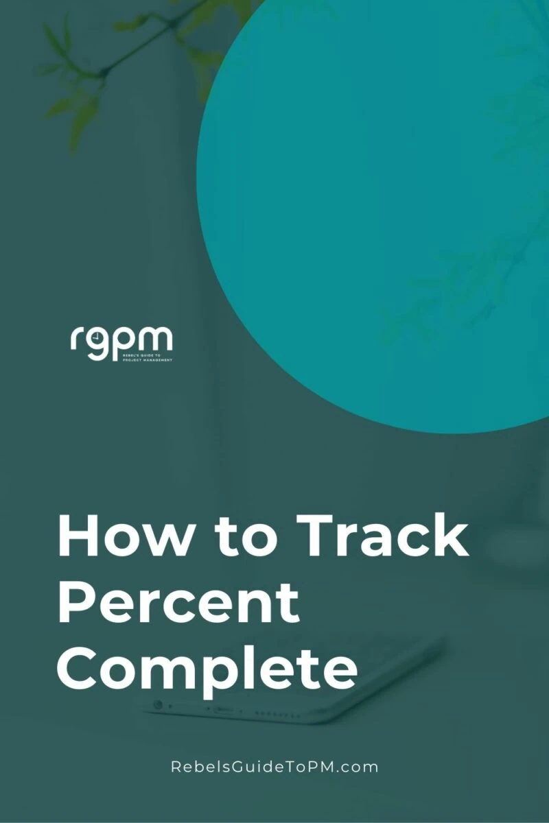how to track percent complete