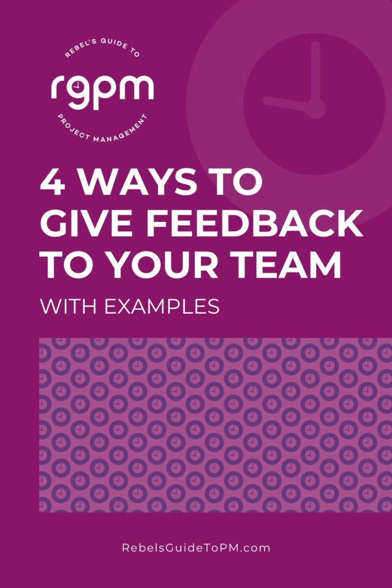 pin image with text: 4 ways to give feedback to your team