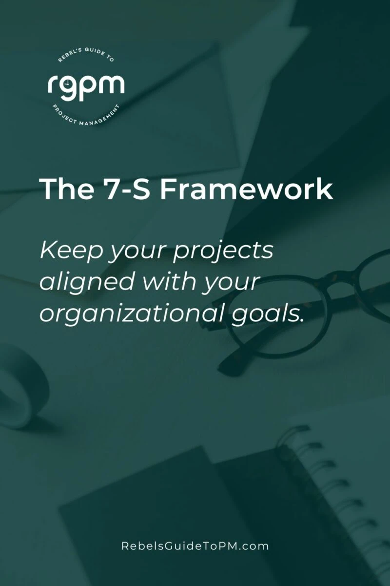 7-S Framework for project management