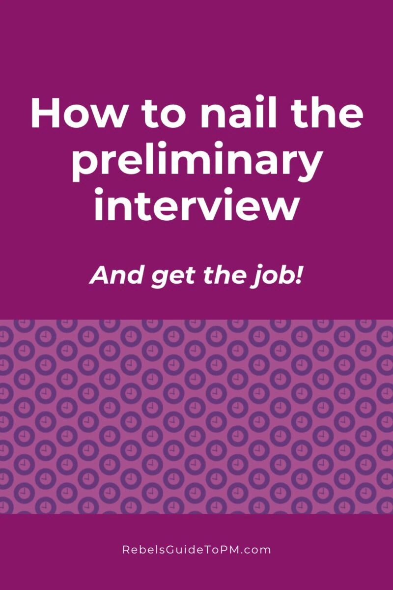 pin image with text: how to nail the preliminary interview