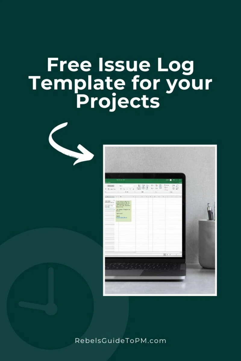 pin image with text: free issue log template for your projects