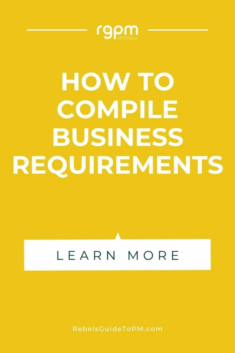pin image with text: how to compile business requirements