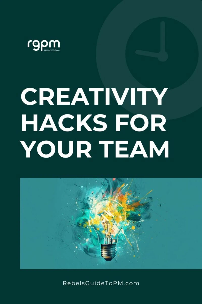 pin image with text: creativity hacks for your team