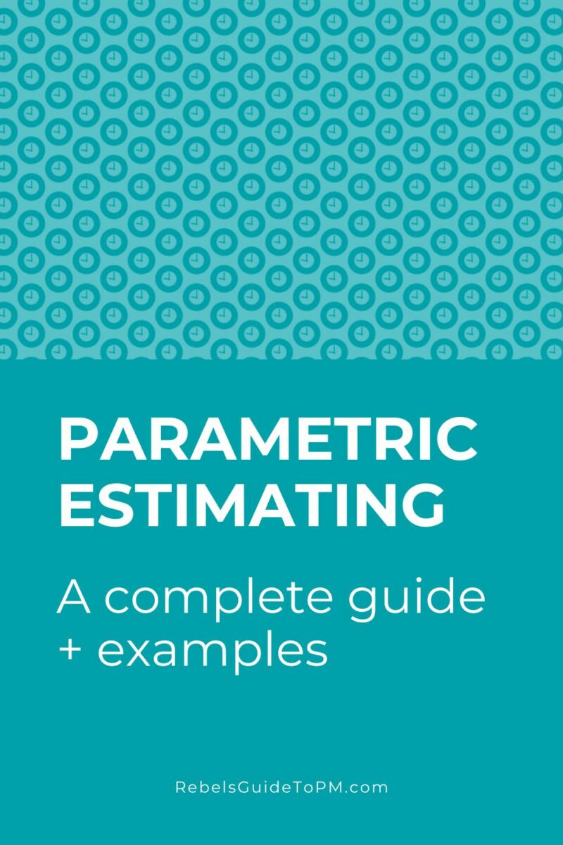 pin image with text: parametric estimating - a complete guide + examples