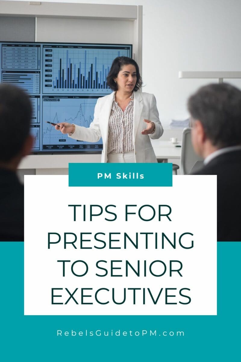 pin image with text: tips for presenting to senior executives