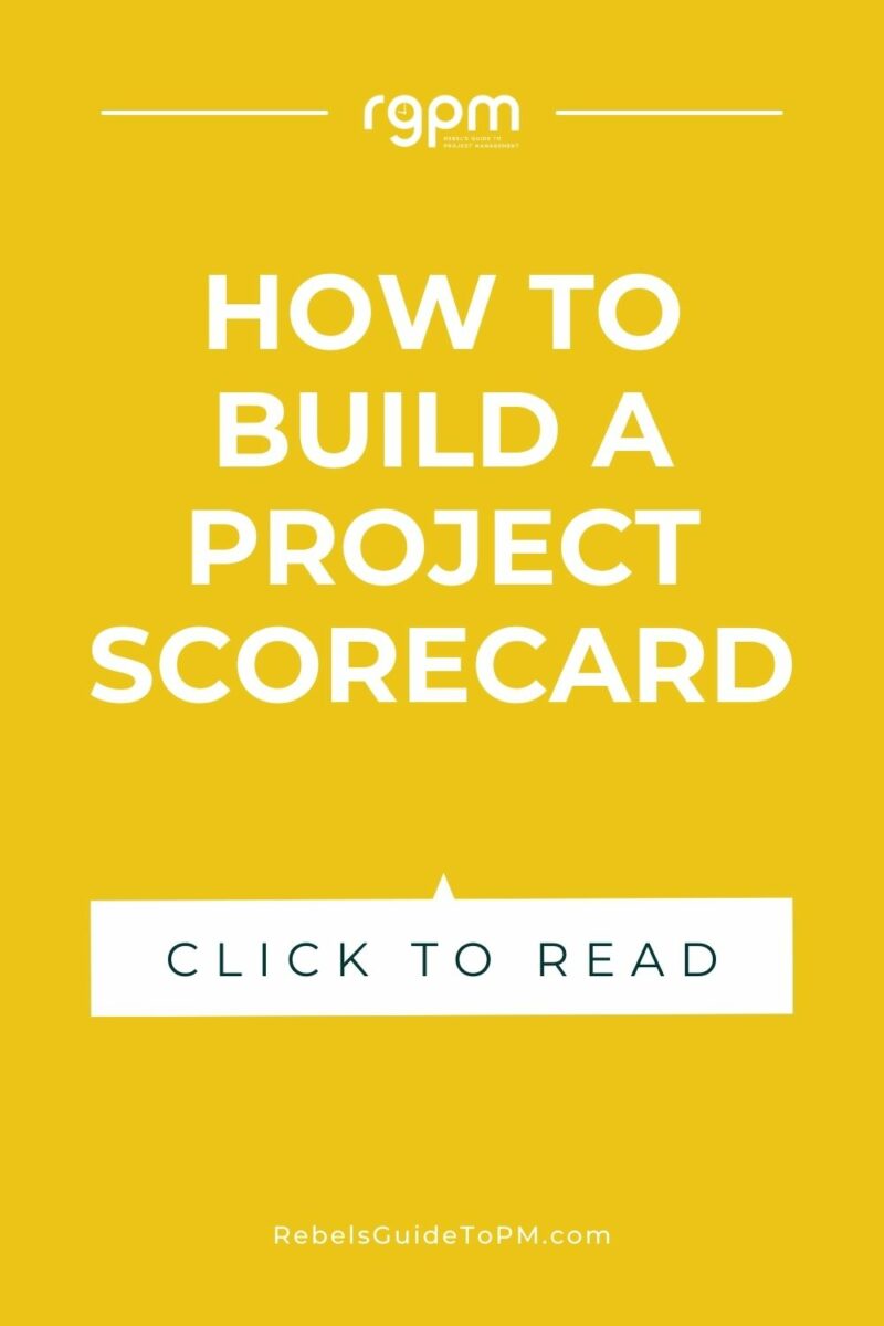 pin image with text: how to build a project scorecard