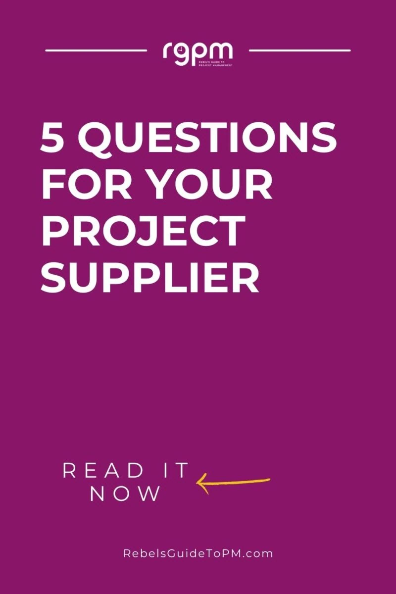 pin image with text: 5 questions for your project supplier