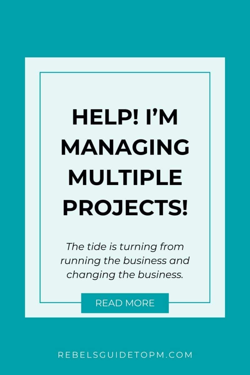 pin image with text: help! I'm managing multiple projects!